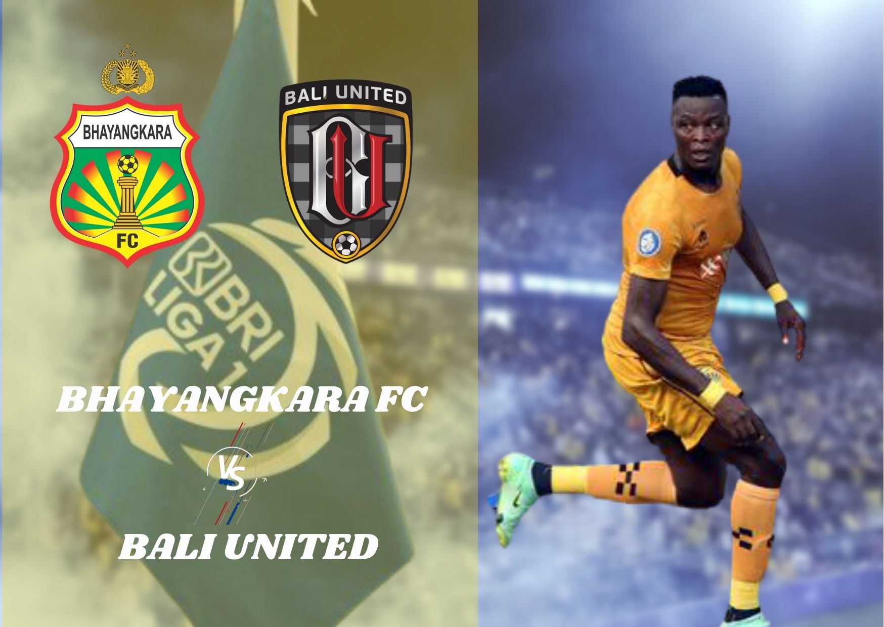 Link Live Streaming Bhayangkara FC vs Bali United di Laga Lanjutan BRI Liga 1