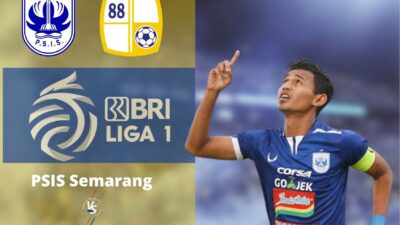 Link Soccer Streaming PSIS Semarang vs Barito Putera